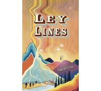 Tim Welsh Ley Lines (Tascabile)