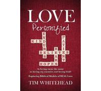 Tim Whitehead Love Personified (Tascabile)