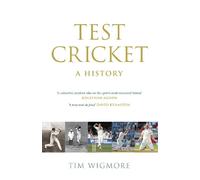 Tim Wigmore Test Cricket (Copertina rigida)