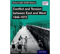 Tim Williams Oxford AQA GCSE History: Conflict and Tension between E (Tascabile)