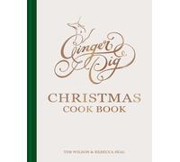 Tim Wilson Rebecca Seal Ginger Pig Christmas Cook Book (Copertina rigida)