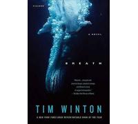 Tim Winton Breath (Tascabile)
