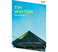 Tim Winton Cloudstreet (Tascabile) Picador Collection