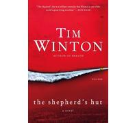 Tim Winton The Shepherd's Hut (Tascabile)