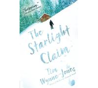 Tim Wynne-Jones The Starlight Claim (Tascabile)