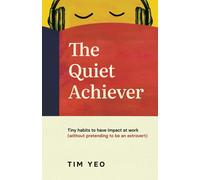 Tim Yeo The Quiet Achiever (Tascabile)