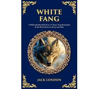 Tim Zengerink White Fang (Copertina rigida) Library of Alexandria