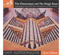 TIM ZIMMERMAN AND TH - CLASSIC HYMNS - CD - F72z