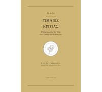Timaeus and Critias: Plato's Cosmology and the Atlantis Story