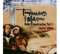 Timbaland & Magoo - Under Construction Part II Ltd