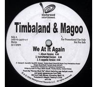 Timbaland & Magoo - We At It Again (PC) [Vinyl Single]