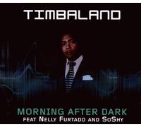 Timbaland - Morning After Dark (2-Track)