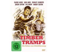 Timber Tramps - Die Sieben vom Holzfällercamp