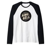 Timbro Divertente Ring The Bell Maglia con Maniche Raglan