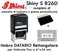 Timbro Personalizzato Shiny S-826D, 41X24 mm DATARIO autoinchiostrante