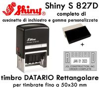 Timbro Personalizzato Shiny S-827D, 50X30 mm DATARIO autoinchiostrante