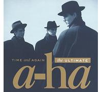 TIME & AGAIN: ULTIMATE A-HA -