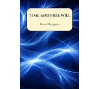Time and Free Will