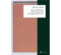 Time and history. Researches on the ontology of the present