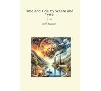 Time and Tide by Weare and Tyne