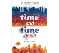 Time and Time Again [Time Between Us & Time After Time - Libro in brossura NU...