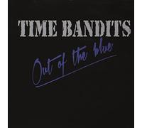 TIME BANDITS - OUT OF THE BLUE