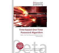 Time-based One-Time Password Algorithm: HMAC, One-Time Password, Initiative For Open Authentication