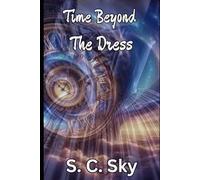 Time Beyond The Dress