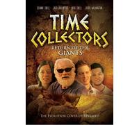 Time Collectors-Return Of The Giants (DVD) Deanne Snelle Larry Walingitan