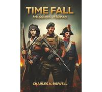 Time Fall: Mission Alamo