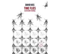 Time flies e altri corti teatrali
