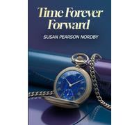 Time Forever Forward