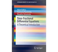 Time-Fractional Differential Equations: A Theoretical Introduction