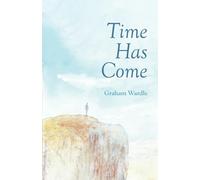 Time Has Come