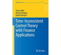 Time-Inconsistent Control Theory with Finance Applications