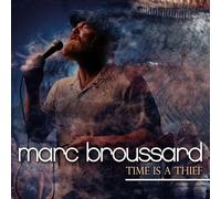 Marc Broussard Time is a thief (Vinyl LP) 12" Album