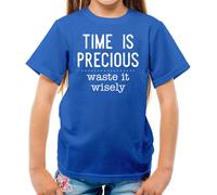 Time Is Precious, Scorie It Wisely - T-Shirt - Slogan Divertente Gift Lazy