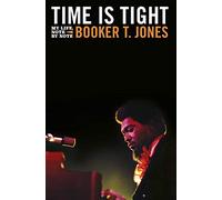 Booker T. Jones Time is Tight (Copertina rigida)