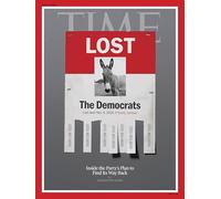TIME Magazine - 06.09.25 Edition: LOST Democrats - Inside the Party's Plan to Find it's Way Back