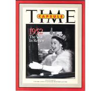 Time Magazine Time Capsule 1952 The Year in Review Queen Elizabeth II