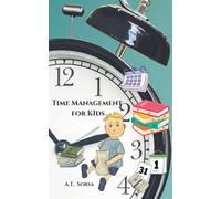 Time Management For Kids: 1
