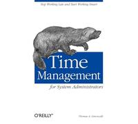 Thomas A. Limoncelli – Time Management for System Administrators – Tascabile