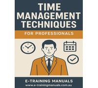 Time Management Techniques for Professionals