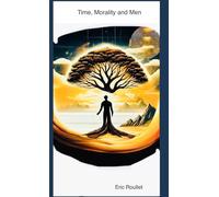 Time, Morality and Men