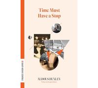 Time Must Have a Stop