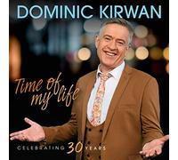 Time Of My Life - Dominic Kirwan