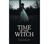 Time Of The Witch (DVD) Claire De La Vergne Brendan Guy Murphy Adrian Encinas