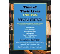 Time of Their Lives: 1784-1923 Special Edition