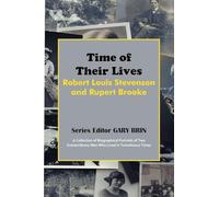 Time of Their Lives: Robert Louis Stevenson and Rupert Brooke