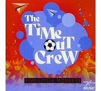Time-Out Crew - Five Little Monkeys
